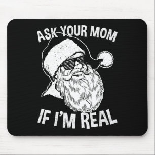 Weihnachten für Erwachsene Fragte deine Mama, wenn Mousepad