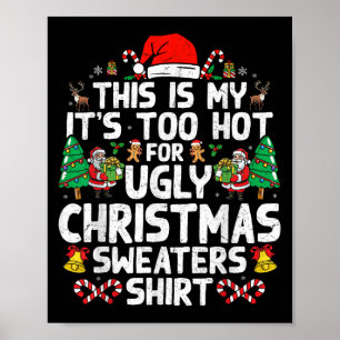 Weihnachten für Frauen Männer zu heiß hässlicher W Poster