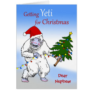 Weihnachten für Nephew, bist du noch Yeti?
