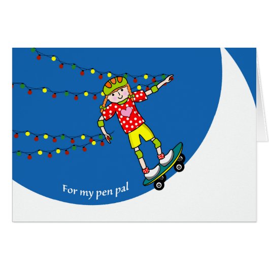 Weihnachten für Pen Pal, Girl Skateboarding, Light (Vorderseite (Horizontal))