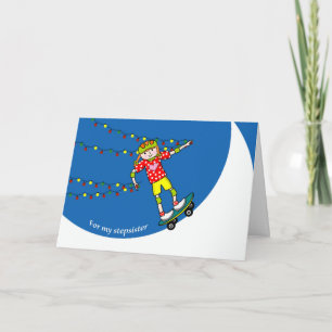 Weihnachten für Stepsister, Skateboarder und Licht