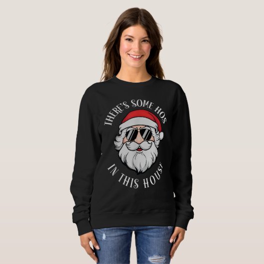 Weihnachten gibt es in diesem Haus ein paar Hos Sweatshirt (Vorne ganz)