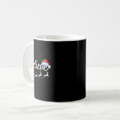 Weihnachten - Glaube an den Weihnachtsmann Kaffeetasse (Vorderseite Links)