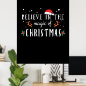 Weihnachten glauben an den Zauber der Weihnachtsze Poster (Heimbüro)