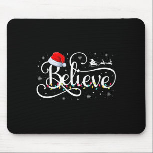 Weihnachten glaubt Weihnachtsmann Funny Familie Ma Mousepad