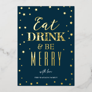 Weihnachten Gold "Eat, Drink & Be Merry" Folien Feiertagskarte