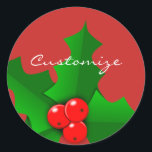 Weihnachten Grün und Rot heilige Thunder_Cove Runder Aufkleber<br><div class="desc">Grüne heilige Blätter mit roten Beeren,  Frohe Weihnachten oder passen Sie Ihren eigenen Gruß,  Namen,  Nachricht etc.</div>