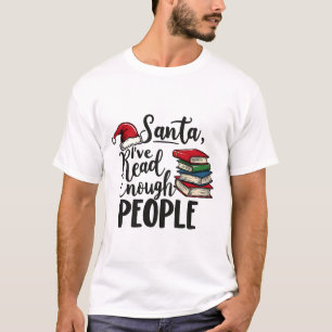Weihnachten habe ich genug gelesen Leute buchen We T-Shirt