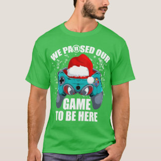 Weihnachten haben wir unseren Gameo Be Here Video T-Shirt