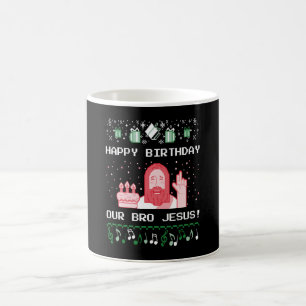 Weihnachten - Happy Birthday Bro Jesus Kaffeetasse