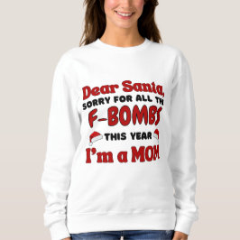 Weihnachten "Ich bin eine MAMA" Sweatshirt
