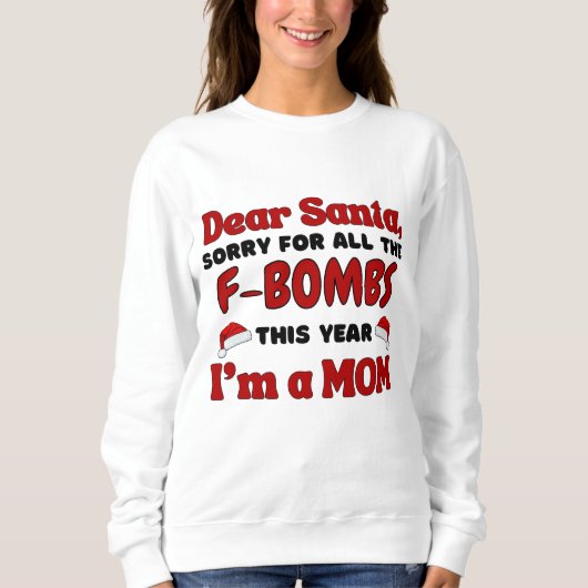 Weihnachten "Ich bin eine MAMA" Sweatshirt (Vorderseite)