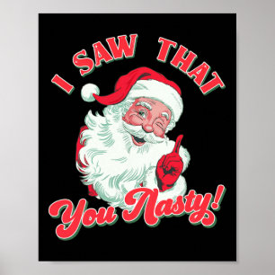 Weihnachten Ich sah, dass du den lustigen Weihnach Poster