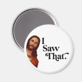 Weihnachten, ich sah diesen Jesus Magnet (Vorderseite/Rückseite)