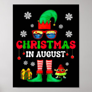 Weihnachten im August Funny Elf für Sommer Weihnac Poster