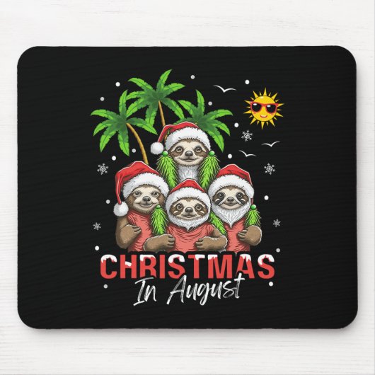 Weihnachten im August Mousepad (Vorne)