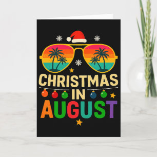 Weihnachten im August Sommerferien Weihnachten  Karte