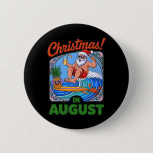 Weihnachten im August Sommerurlaub Weihnachten Button