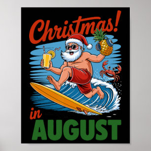 Weihnachten im August Sommerurlaub Weihnachten Poster