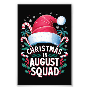 Weihnachten im August Squad Funny Summer Xmas Fotodruck