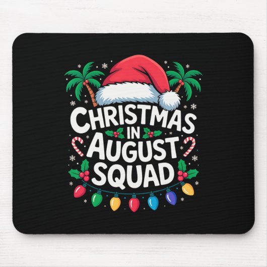 Weihnachten im August Squad Funny Summer Xmas Men  Mousepad (Vorne)
