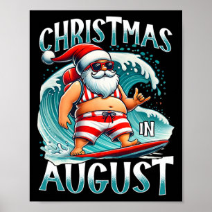 Weihnachten im August Surfing Santa Xmas im August Poster