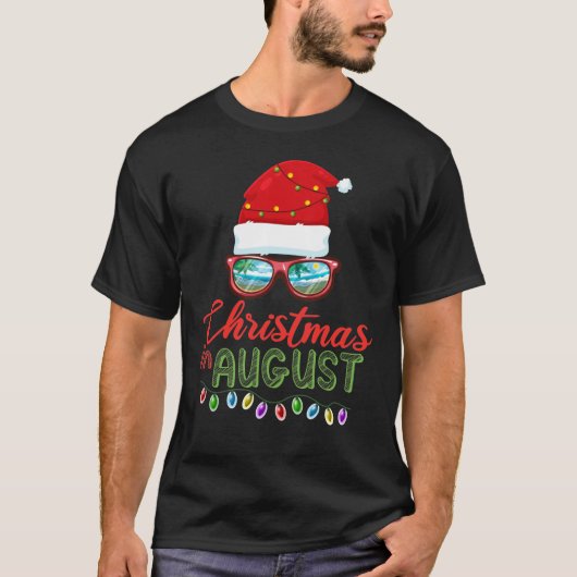 Weihnachten im August T-Shirt (Vorderseite)