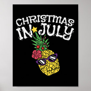 Weihnachten im Juli Ananas Lustiger Sommer Tropisc Poster