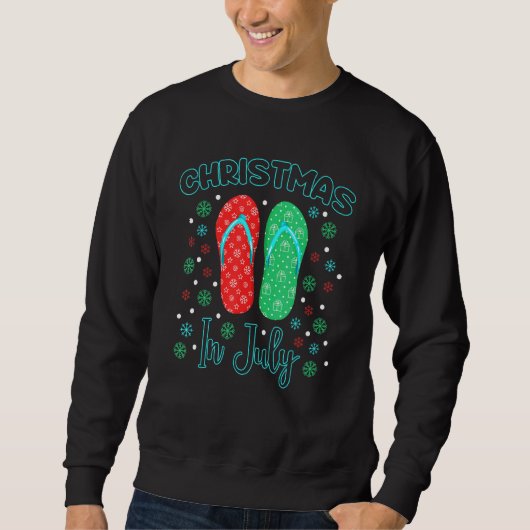 Weihnachten im Juli Flip Flops Sommerferien Strand Sweatshirt (Vorderseite)
