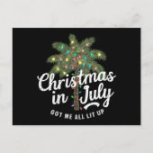 Weihnachten im Juli Got mir alles auf Postkarte (Vorderseite)
