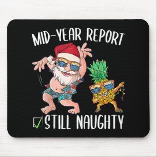 Weihnachten im Juli Halbjahr Bericht noch immer sc Mousepad