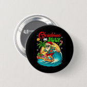 Weihnachten im Juli Hawaii Santa Surfen Sommer Str Button (Vorne & Hinten)