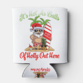 Weihnachten im Juli heiß wie Balls im Sommer Dosenkühler (Rückseite)