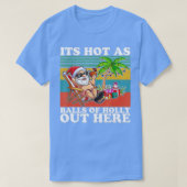 Weihnachten im Juli Heiß wie Bände Sommer T-Shirt (Design vorne)