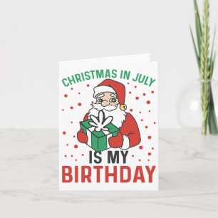 Weihnachten im Juli ist mein Geburtstag Santa Summ Karte