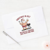 Weihnachten im Juli: Keine Milch, keine Kekse, nur Quadratischer Aufkleber (Umschlag)