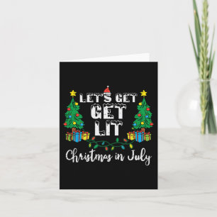 Weihnachten im Juli Lasse Lit Funny Xmas Frauen Ic Karte