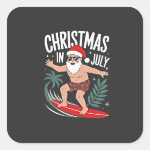 Weihnachten im Juli Lustiges Weihnachten Weihnacht Quadratischer Aufkleber
