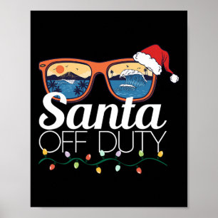 Weihnachten im Juli Santa Hut Außer Dienst Sungles Poster