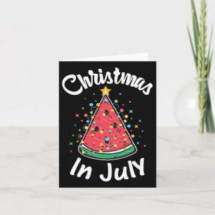 Weihnachten Im Juli Shirt Wassermelone Weihnachtsb Karte