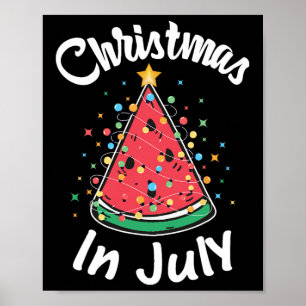 Weihnachten im Juli-Shirt Wassermelone Weihnachtsb Poster