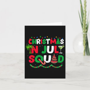 Weihnachten im Juli Squad Funny Summer Xmas 1 Karte