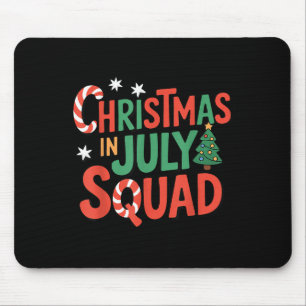 Weihnachten im Juli Squad Funny Xmas Sommerurlaub Mousepad