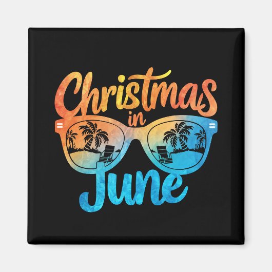 Weihnachten im Juni Sonnenbrille Funny Summer Vaca Magnet (Vorne)