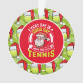 Weihnachten im Tennis mit Weihnachtsmann und Schlä Ornament (Vorderseite)