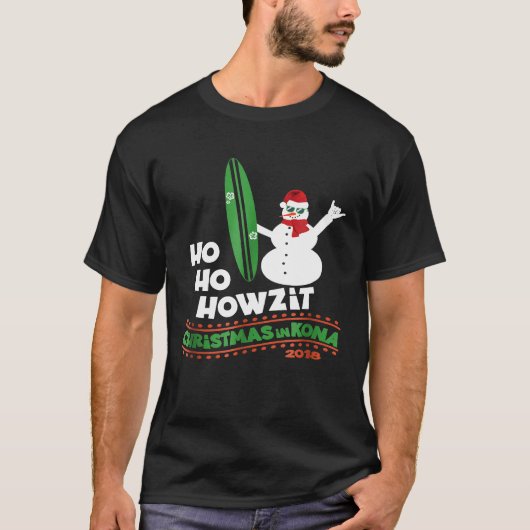 Weihnachten in Hawaii Tshirt Howzit Surf Typ Snowm (Vorderseite)