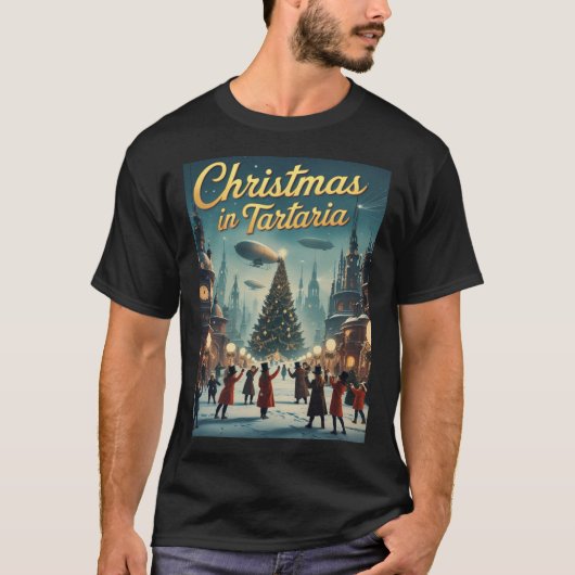 Weihnachten in Tartaria - T-Shirt der Verschwörung (Vorderseite)
