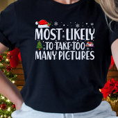 Weihnachten ist am ehesten geeignet, zu viele Bild T-Shirt