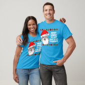 Weihnachten ist am wahrscheinlichsten... Joke T -  T-Shirt (Unisex)