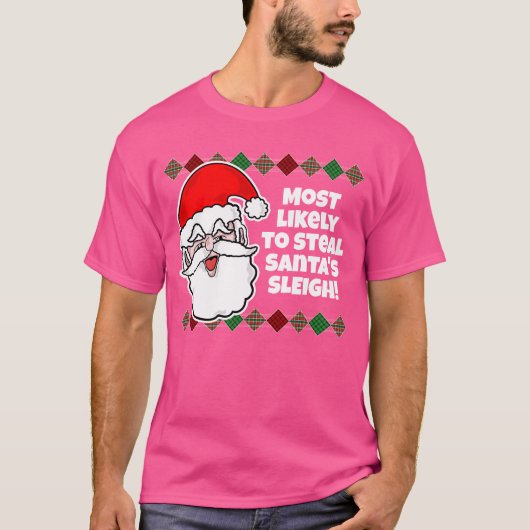 Weihnachten ist am wahrscheinlichsten... Joke T -  T-Shirt (Vorderseite)